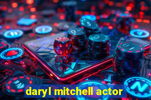 daryl mitchell actor